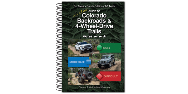 Guide to Northern Colorado Backroads & 4-Wheel-Drive Trails